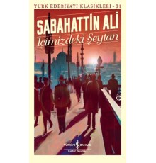 İçimizdeki Şeytan - Türk Edebiyatı Klasikleri