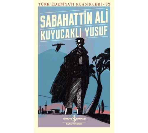 Kuyucaklı Yusuf - Türk Edebiyatı Klasikleri