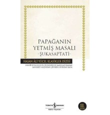 Papağanın Yetmiş Masalı - Şukasaptati - Hasan Ali Yücel Klasikleri