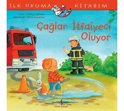 Çağlar İtfaiyeci Oluyor
