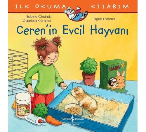 Ceren’in Evcil Hayvanı - İlk Okuma Kitabım