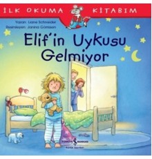Elif'in Uykusu Gelmiyor