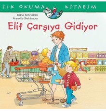 Elif Çarşıya Gidiyor