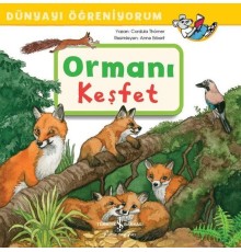 Ormanı Keşfet - Dünyayı Öğreniyorum