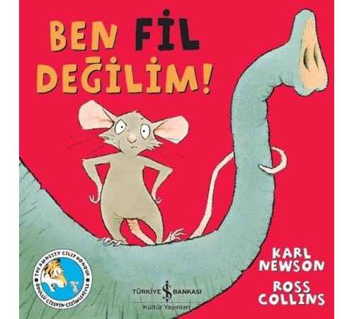 Ben Fil Değilim! Ben Fil Değilim!