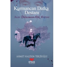 Kurmancan Datka Destanı