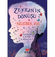 Zeyran'ın Dönüşü 2 Kelebek Avı