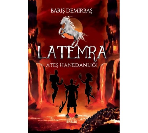 Latemra Ateş Hanedanlığı Latemra Ateş Hanedanlığı