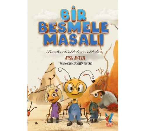 Bir Besmele Masalı Bir Besmele Masalı