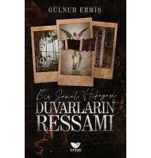 Duvarların Ressamı