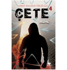 Çete 4 Holding