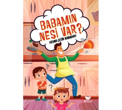 Babamın Nesi Var?