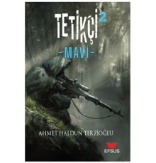 Tetikçi 2 - Mavi