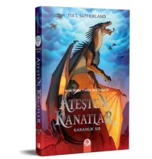 Ateşten Kanatlar: Karanlık Sır