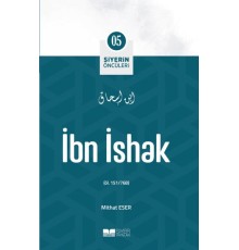 İbn İshak - Siyerin Öncüleri 5