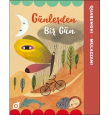Günlerden Bir Gün