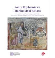 Azize Euphemia Ve İstanbul’Daki Kilisesi