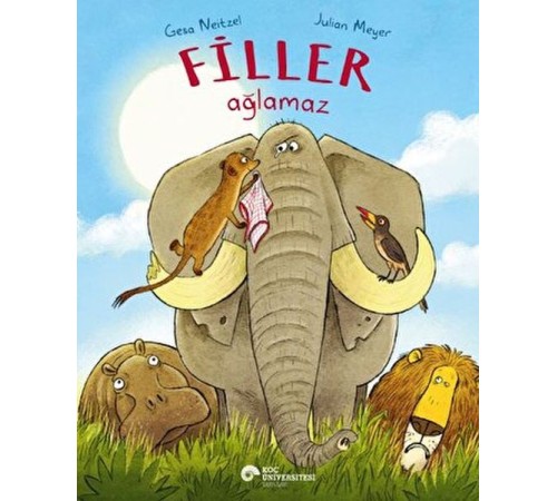 Filler Ağlamaz Filler Ağlamaz