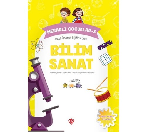 Meraklı Çocuklar 3 - Okul Öncesi Eğitim Seti  Bilim Sanat