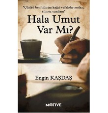 Hala Umut Var Mı?