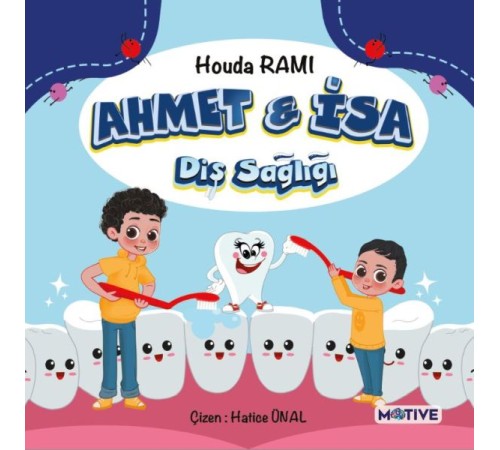 Ahmet ile İsa Diş Sağlığı