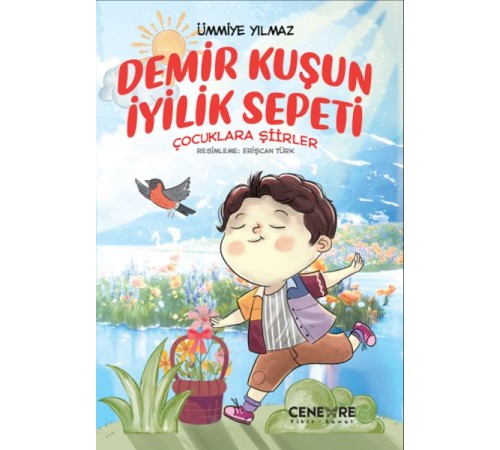 Demir Kuşun İyilik Sepeti