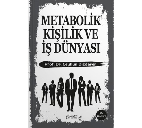 Metabolik Kişilik ve İş Dünyası