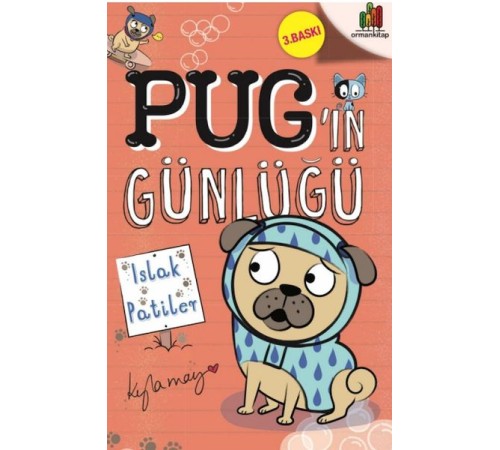 Pug’ın Günlüğü - Islak Patiler Pug’ın Günlüğü - Islak Patiler