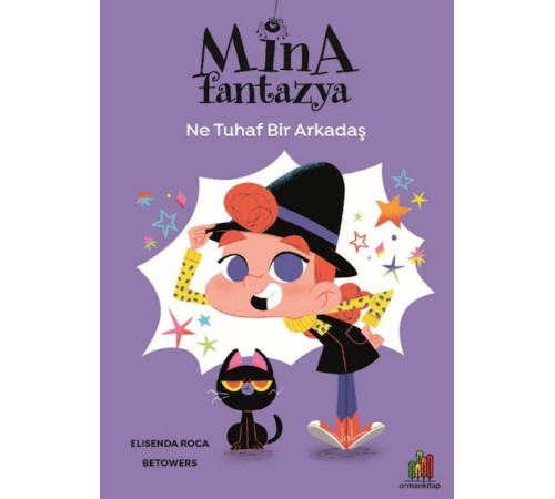 Mina Fantazya - Ne Tuhaf Bir Arkadaş Mina Fantazya - Ne Tuhaf Bir Arkadaş