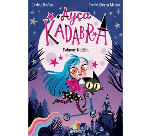 Ayça Kadabra: Dolunay Kulübü