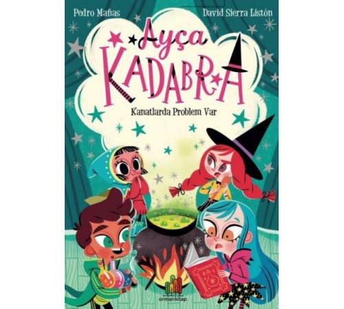 Ayça Kadabra: Kanatlarda Problem Var