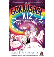 Gökkuşağı Kız: Fırtınanın Gözü
