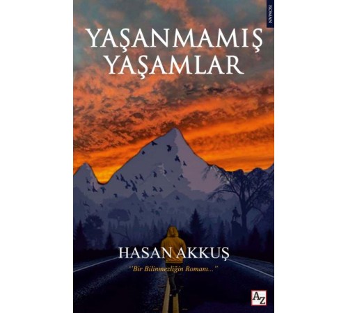 Yaşanmamış Yaşamlar