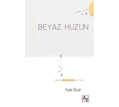 Beyaz Hüzün