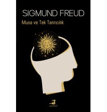 Musa ve Tek Tanrıcılık
