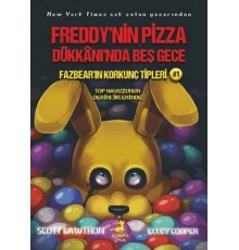 Fazbear'ın Korkunç Tipleri 1 - Top Havuzunun Derinliklerinde - Freddy'nin Pizza Dükkanı'nda Beş Gece
