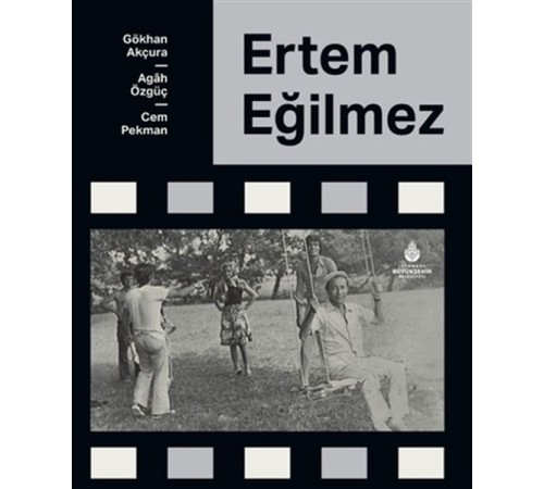 Ertem Eğilmez (Ciltli)