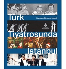 Türk Tiyatrosunda İstanbul