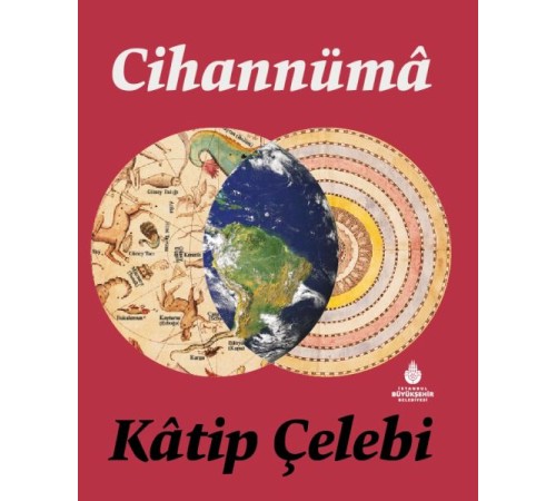 Cihannüma, Katip Çelebi
