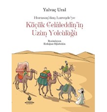 Küçük Celaleddin'in Uzun Yolculuğu