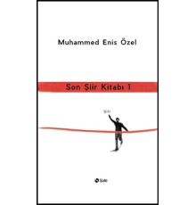 Son Şiir Kitabı 1
