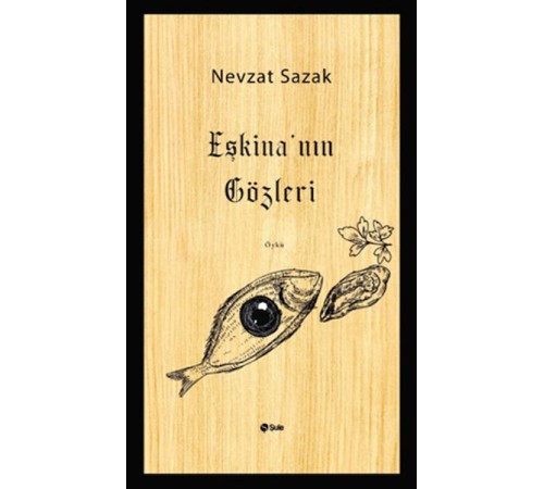 Eşkina’nın Gözleri