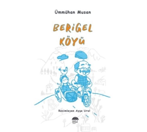 Berigel Köyü Berigel Köyü