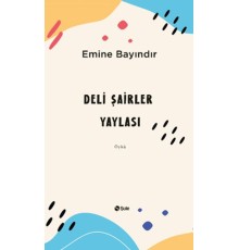 Deli Şairler Yaylası