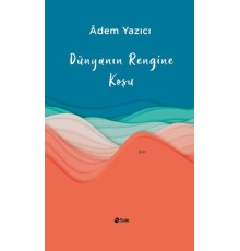 Dünyanın Rengine Koşu