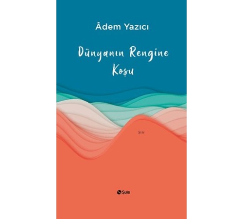 Dünyanın Rengine Koşu