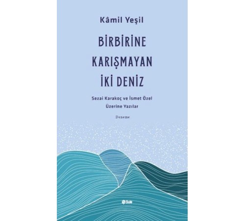 Birbirine Karışmayan Deniz