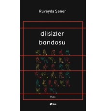 Dilsizler Bandosu