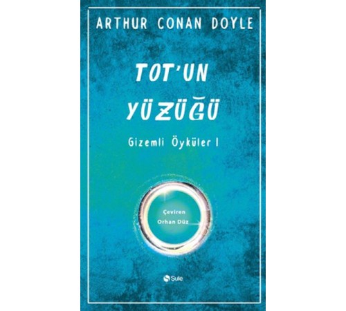 Totun Yüzüğü Gizemli Öyküler-1