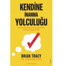 Kendine İnanma Yolculuğu